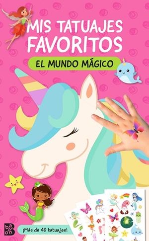 MIS TATUAJES FAVORITOS EL MUNDO MÁGICO | 9789403232997 | BALLON