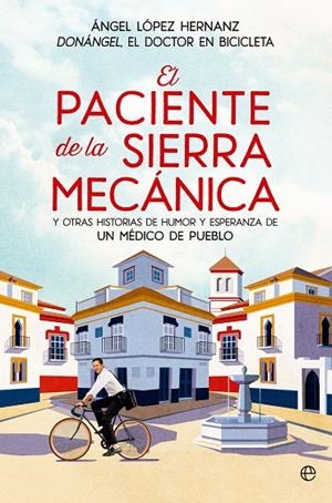 PACIENTE DE LA SIERRA MECÁNICA, EL | 9788413846156 | LÓPEZ, ÁNGEL