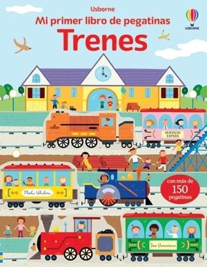 TRENES. MI PRIMER LIBRO DE PEGATINAS | 9781805316589 | TAPLIN, SAM