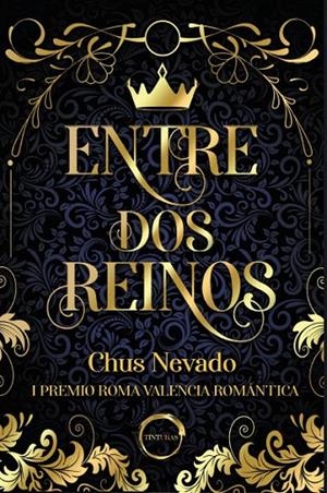 ENTRE DOS REINOS | 9788412355949 | NEVADO, CHUS