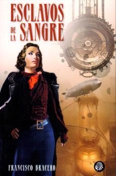 ESCLAVOS DE LA SANGRE | 9788419293473 | BRACERO, FRANCISCO