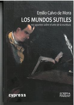 MUNDOS SUTILES, los | 9788412470451 | CALVO DE MORA, EMILIO