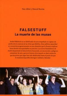 FALSESTUFF | 9788490414736 | BORRÁS, MARCEL / ALBET, NAO