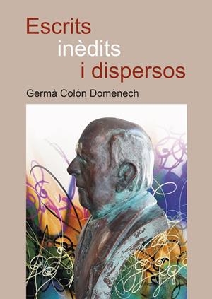 ESCRITS INÈDITS I DISPERSOS | 9788419647009 | COLON, GERMÀ