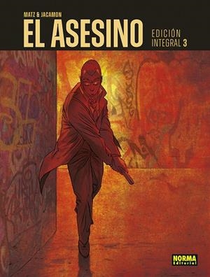 ASESINO, EL. INTEGRAL 03 | 9788467962420 | MATZ / JACAMON, LUC