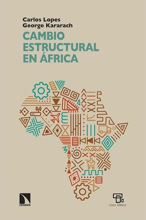 CAMBIO ESTRUCTURAL EN ÁFRICA | 9788413527574 | KARARACH, GEORGE / LOPES, CARLOS