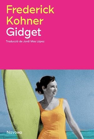 GIDGET (ED. EN CATALÀ) | 9788419552181 | KOHNER, FREDERICK