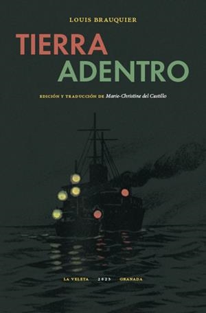TIERRA ADENTRO | 9788413695754 | BRAUQUIER, LOUIS