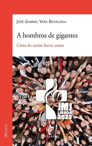 A HOMBROS DE GIGANTES | 9788413682815 | VERA BEORLEGUI, JOSÉ GABRIEL
