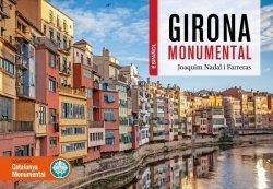 GIRONA MONUMENTAL (ED. EN ESPAÑOL) | 9788419736055 | NADAL FARRERAS, JOAQUIM