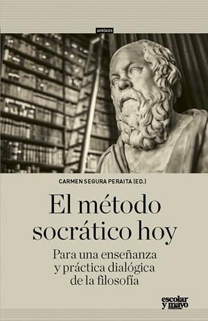 MÉTODO SOCRÁTICO HOY, EL | 9788416020829