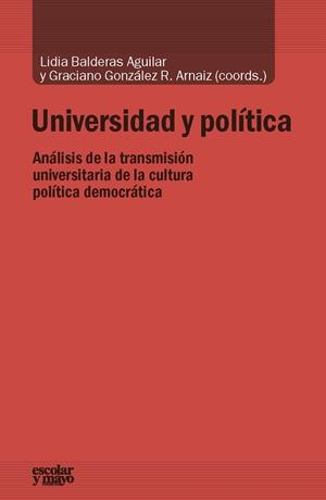 UNIVERSIDAD Y POLÍTICA | 9788416020959