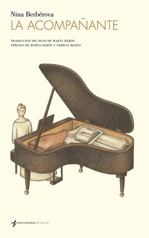 ACOMPAÑANTE, LA | 9788494547867 | BERBEROVA, NINA