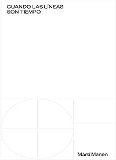 CUANDO LAS LÍNEAS SON TIEMPO | 9788416411238 | MANEN, MARTÍ