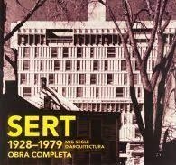 SERT 1828-1979. MIG SEGLE D'ARQUITECTURA | 9788493392855