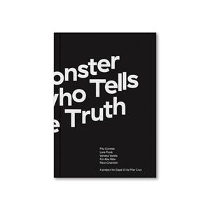 A MONSTER WHO TELLS THE TRUH | 9788416411504 | CRUZ, PILAR