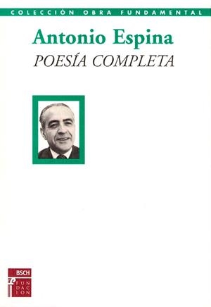 POESIA COMPLETA(2 VOL) ESPINA | 9788489913226 | ESPINA, A.