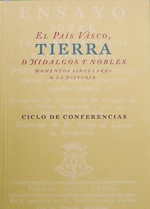 PAÍS VASCO, TIERRA DE HIDALGOS Y NOBLES, EL | 9788492543816 | DE AGUINAGALDE, BORJA