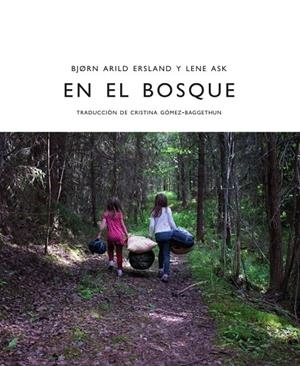 EN EL BOSQUE | 9788412383928 | ERSLAND, BJØRN ARILD HANSEN