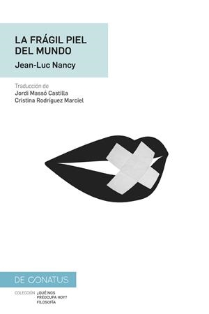 FRÁGIL PIEL DEL MUNDO, LA | 9788417375508 | LUC NANCY, JEAN
