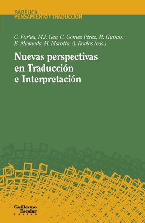 NUEVAS PERSPECTIVAS EN TRADUCCIÓN E INTERPRETACIÓN | 9788417134372
