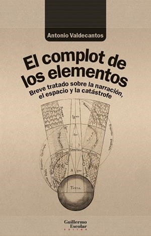 COMPLOT DE LOS ELEMENTOS, EL | 9788419782083 | VALDECANTOS ALCAIDE, ANTONIO