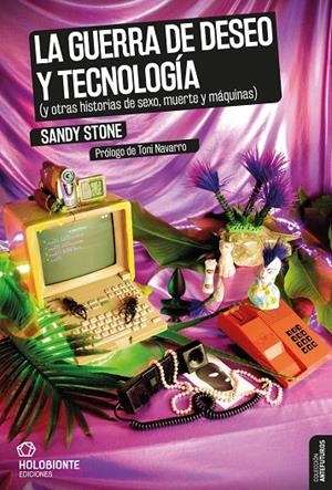 GUERRA DE DESEO Y TECNOLOGÍA, LA | 9788494878237 | STONE, SANDY