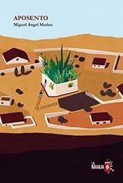 APOSENTO | 9788412320527 | MUÑOZ, MIGUEL ÁNGEL