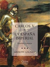 CARLOS V Y LA ESPAÑA IMPERIAL | 9788493677695 | GALASSO, GIUSEPPE