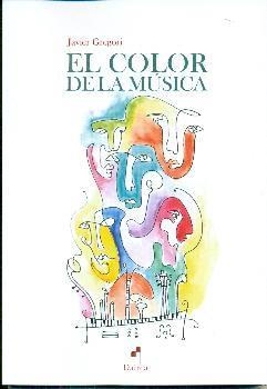 COLOR DE LA MÚSICA, EL | 9788494671890 | GREGORI, JAVIER