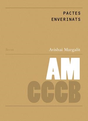 PACTES ENVERINATS / ROTTEN COMPROMISES | 9788461596409 | AVISHAI, MARGALIT