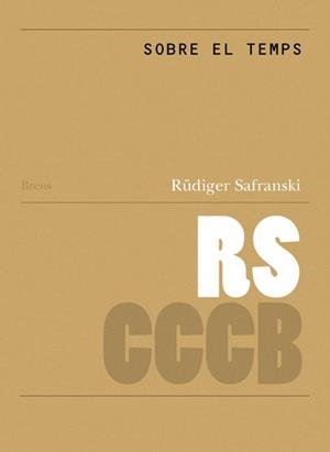 SOBRE EL TEMPS / ÜBER DIE ZEIT | 9788461596416 | SAFRANSKI, RÜDIGER