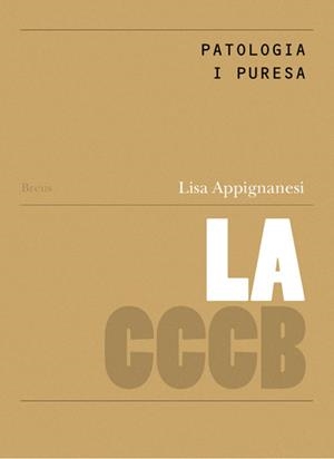 PATOLOGIA I PURESA / PATHOLOGY AND PURITY | 9788461337217 | APPIGNANESI, LISA