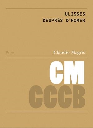 ULISSES DESPRÉS D´HOMER / ULISSE DOPO OMERO | 9788461450855 | MAGRIS, CLAUDIO