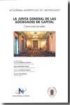 JUNTA GENERAL DE LAS SOCIEDADES DE CAPITAL, LA | 9788461365951