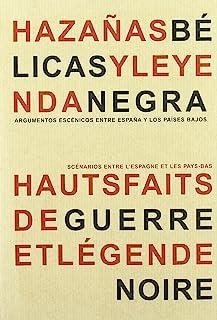 HAZAÑAS BELICAS Y LEYENDA NEGRA | 9788487369308