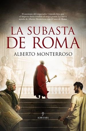 SUBASTA DE ROMA, LA | 9788411315746 | MONTERROSO, ALBERTO