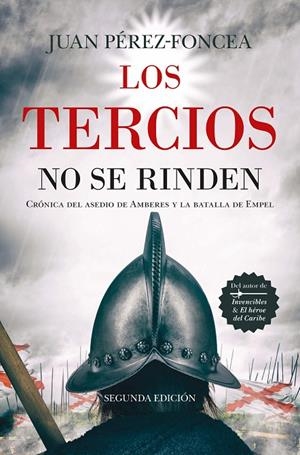 TERCIOS NO SE RINDEN, LOS | 9788411317870 | PÉREZ-FONCEA, JUAN