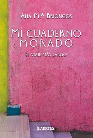 MI CUADERNO MORADO | 9788419676207 | BRIONGOS, ANA Mª