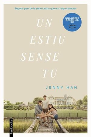 TRILOGIA ESTIU 02. UN ESTIU SENSE TU | 9788419150516 | HAN, JENNY