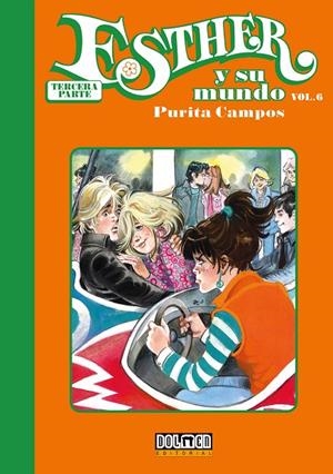 ESTHER Y SU MUNDO. TERCERA PARTE VOL. 06 | 9788419740403 | CAMPOS, PURITA / DOUGLAS, PHILIP