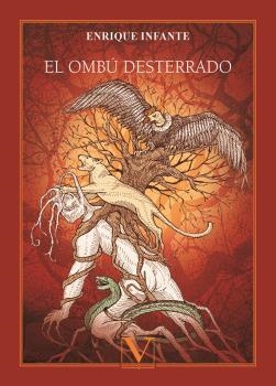 OMBÚ DESTERRADO, EL | 9788413379791 | INFANTE, ENRIQUE
