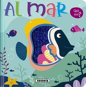 QUI SÓC? AL MAR | 9788467794847 | EDICIONES, SUSAETA