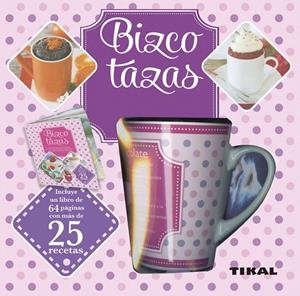 BIZCOTAZAS | 9788499285320 | PHOTOCUISINE UK