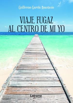 VIAJE FUGAZ AL CENTRO DE MI YO | 9788411448161 | WILLYWRITER