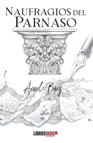 NAUFRAGIOS DEL PARNASO | 9788419671356 | BÁEZ, ÁNGEL