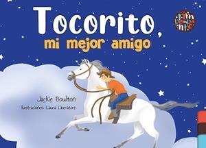 TOCORITO, MI MEJOR AMIGO | 9788418942860 | BOULTON, JACKIE