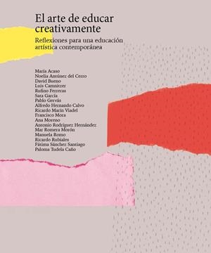 ARTE DE EDUCAR CREATIVAMENTE, EL | 9788494965647