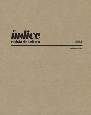 ÍNDICE REVISTA DE CULTURA | 9788494706578 | CASTELLS MOLINA, ISABEL / HÉRNANDEZ GUTIÉRREZ, ISIDRO