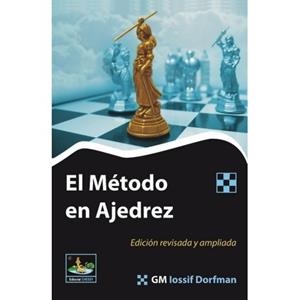 METODO EN AJEDREZ | 9788493410407 | DORFMAN, IOSSIF